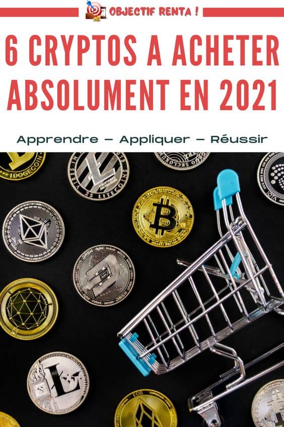 cryptos a acheter en 2021